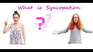 What is Syncopation [upl. by Doretta]