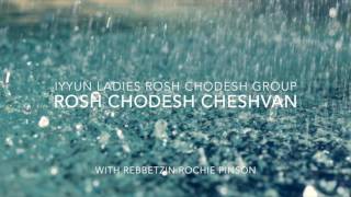 Rosh Chodesh Cheshvan with Rebbetzin Rochie Pinson [upl. by Xavier]