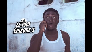 🎦⚽️Le Pro Ep03 W ‪ paulyvesheytien626 [upl. by Anthia]