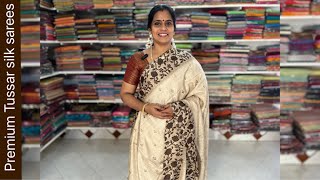 Premium Tussar silk sarees  Apavaranam  27 September 2024 [upl. by Ahsekram]