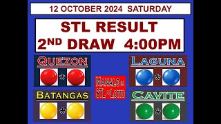 STL 2ND DRAW 4PM Result STL Cavite STL Quezon STL Laguna 12 October 2024 SATURDAY [upl. by Katee]