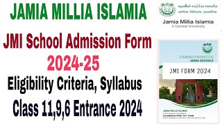 Jamia Millia Islamia School Admission form 202425 Class 1196 Eligibility Criteria Entrance 2024 [upl. by Sauers]