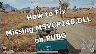 How to Fix Missing MSVCP140DLL on PUBG [upl. by Sallad]