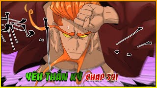 Review Manhua YÊU THẦN KÝ CHAP 591 [upl. by Enylcaj879]