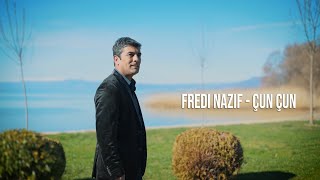 Fredi Nazif  Çun Çun  Official Video [upl. by Sarita51]