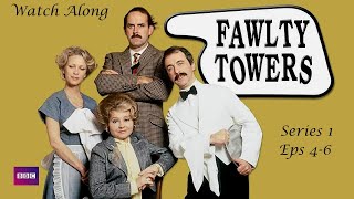 Fawlty Towers Watch Along Series 1  Ep 46 [upl. by Nial]