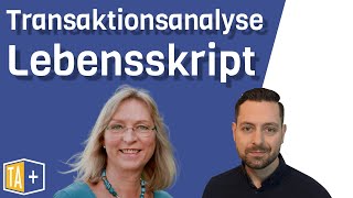 Transaktionsanalyse Lebensskript  Entdecke deine Skriptmuster Interview mit Almut SchmaleRiedel [upl. by Retluoc]