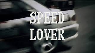 SPEED LOVERRRRRRRRRR [upl. by Aldis]