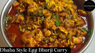 Dhaba Style egg bhurji Curry  egg bhurji Curry dhaba style  egg bhurji dhaba style [upl. by Fenner]