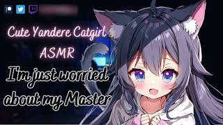 🖤 Cute Yandere Catgirl Being Overprotective F4M Master Listener Playful Neko RoleplayASMR [upl. by Harutak]