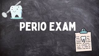 PERIO EXAM  How to assess gingiva adequacy of AG mobility and furcation classes  PRACTICE Qs [upl. by Rehpitsirhc]