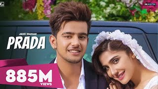 PRADA  JASS MANAK Official Video Satti Dhillon  Latest Punjabi Song 2018  GKDIGITAL  Geet MP3 [upl. by Ardeed]