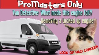 Ram Promaster Removing a locked up engine What made this engine fail Engine swap FUN [upl. by Eelannej]