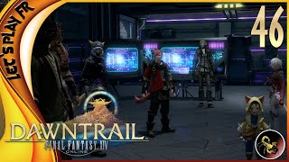 LE QG DES REBELLES   Final Fantasy XIV  Dawntrail  Lets play FR 46 [upl. by Laban]