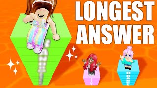 I Found The LONGEST WORD In History Longest Answer Wins NEW QUESTIONS Roblox [upl. by Nairolf154]