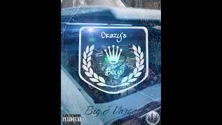 BIG J VARGAS CRAZYS BOYS [upl. by Initof180]