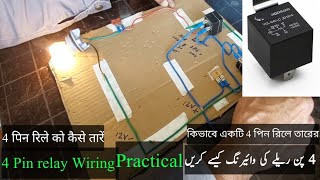 4 Pin Relay DC Conections and wiring prectical How to wir a relay [upl. by Incrocci]