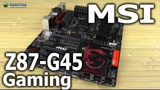 Распаковка MSI Z87G45 GAMING [upl. by Eon]