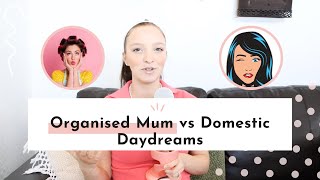 Organised Mum vs Domestic Daydreams  Best Cleaning Routines for Homemakers [upl. by Acinonrev]