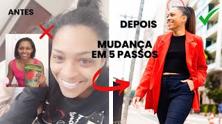 Como ME TORNO OUTRA com apenas 5 PASSOS︱por Daniela Cândido [upl. by Nahshon]