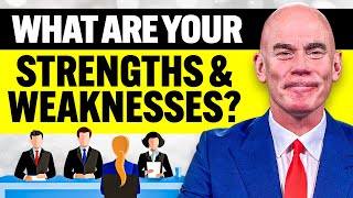 WHAT ARE YOUR STRENGTHS amp WEAKNESSES The BEST ANSWERS to this TOUGH Interview Question [upl. by Shelman]