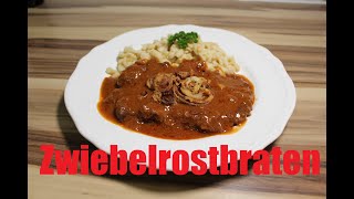 5 Sterne Zwiebelrostbraten  Wie im Restaurant  Rezept [upl. by Terle]