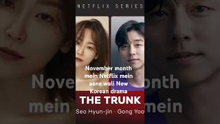 Netflix new upcoming Korean drama November month  LOVE IN CONTRACT  MrPLANKTONkdrama netflix [upl. by Sutphin]