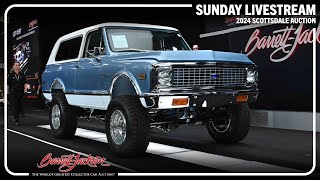 2024 SCOTTSDALE SUNDAY LIVESTREAM  Sunday January 28  BARRETTJACKSON 2024 AUCTION [upl. by Incrocci]