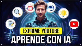 ¡Aprende GRATIS cualquier cosa con IA y YouTube 🤯 Convierte VIDEOS en LECCIONES TUTORIZADAS [upl. by Byrdie]