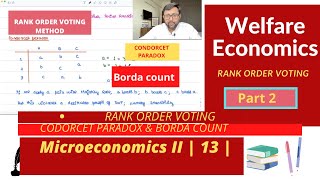 Microeconomics II Welfare Economics  Rank Order Voting  Condorcet Paradox  Borda Count  13 [upl. by Uriiah]