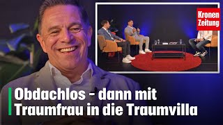 Obdachlos – dann mit Traumfrau in die Traumvilla  kronetv NEWS [upl. by Tolliver528]