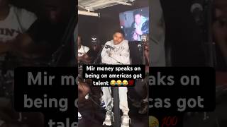 Mir money speaks on his experience on Americas got talent 😂😂💯 dawghousepod philly [upl. by Holmen]