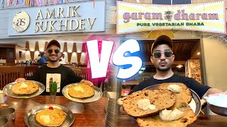 FAMOUS AMRIK SUKHDEV DHABA vs GARAM DHARAM DHABA MURTHAL  LUXURY DHABA [upl. by Nisior341]