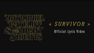 Nathaniel Rateliff amp The Night Sweats  Survivor Lyric Video [upl. by Eldin896]