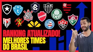 RANKING NACIONAL DE CLUBES ATUALIZADO VEJA A POSIÇÃO DO SEU TIME [upl. by Dibbell]