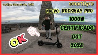 PRIMERA PRUEBA❌smartGyro rockway pro❌CERTIFICADO DGT❌REGALOS INCLUIDOS  DESCUENTO AL COMPRARLO [upl. by Gagne]