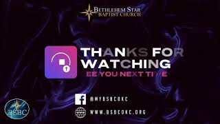 Bethlehem Star Baptist Church  LIVE [upl. by Nesta]