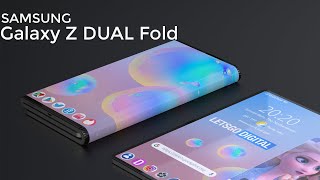 Samsung Galaxy Z DUAL Fold  NEW INNOVATION IS COMING [upl. by Denny520]