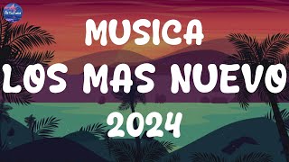 MUSICA 2024 LOS MAS NUEVO 🎇 POP LATINO 2024 🎇 MIX CANCIONES REGGAETON 2024 🎇 FIESTA LATINA MIX 2024 [upl. by Michaella]