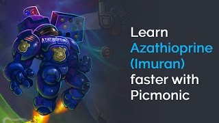 Learn Azathioprine Imuran Faster with Picmonic USMLE Step 1 Step 2 CK [upl. by Enniotna382]