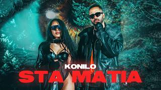 Konilo  Sta Matia Official Music Video [upl. by Aserret534]