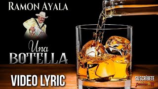 RAMON AYALA  UNA BOTELLA  VIDEO LYRIC OFICIAL  1982 [upl. by Tirrag]