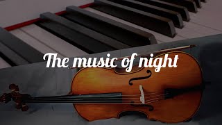 ｜The music of night｜Cello and piano／Yuhan’s cover ft ​⁠josie1120 [upl. by Coleville]