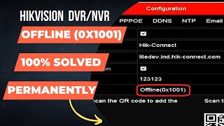 Solved Hikvision DVR Offline Issues  Hikvision DVR offline 0x1001 cctv [upl. by Keeryt663]