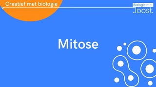 Celdeling  Mitose  Creatief met Biologie [upl. by Eiboj]