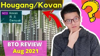 Hougang BTO Review Kovan  Aug 2021 BTO Analysis  Kovan Wellspring amp Hougang Citrine [upl. by Ahsietal]