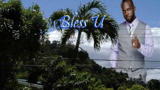 Bless U  iSpaniard Bunji Garlin  2012 Soca [upl. by Izzy]