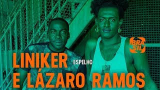 Liniker e Lázaro Ramos  Espelho [upl. by Seidler]