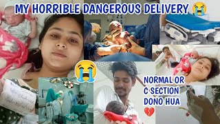 My horrible CSection delivery Story 😭 12 hour Real labour pain  Normal Or C section dono hua [upl. by Dannel12]