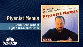 Piyanist Memiş  Geldi Gelin Kınası  Oğlan Bizim Kız Bizim Official Audio [upl. by Rowney]